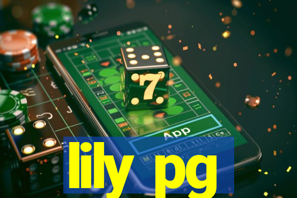 lily pg-bet